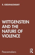 Cover: Wittgenstein and the Nature of Violence - Routledge India
