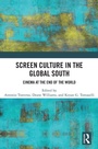 Cover: Screen Culture in the Global South - Routledge