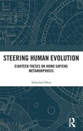 Cover: Steering Human Evolution - Routledge India