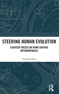 Enlarge image Cover: Steering Human Evolution - Routledge India