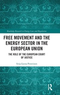 Cover: Free Movement and the Energy Sector in the European Union - Routledge