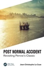 Cover: Post Normal Accident - CRC Press