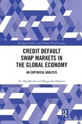 Cover: Credit Default Swap Markets in the Global Economy - Routledge