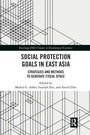 Cover: Social Protection Goals in East Asia - Routledge