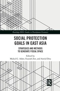 Cover: Social Protection Goals in East Asia - Routledge