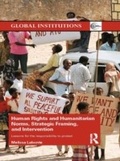 Cover: Human Rights and Humanitarian Norms, Strategic Framing, and Intervention - Routledge