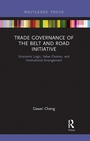 Cover: Trade Governance of the Belt and Road Initiative - Routledge