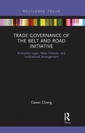Cover: Trade Governance of the Belt and Road Initiative - Routledge