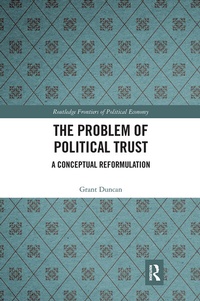Enlarge image Cover: The Problem of Political Trust - Routledge