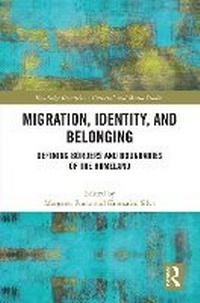 Enlarge image Cover: Migration, Identity, and Belonging - Routledge
