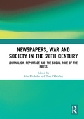 Cover: Newspapers, War and Society in the 20th Century - Routledge