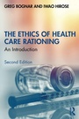 Cover: The Ethics of Health Care Rationing - Routledge