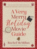 Cover: A Very Merry Holiday Movie Guide - Harvest House Publishers,U.S.