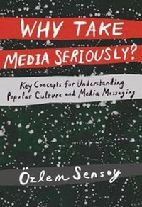 Enlarge image Cover: Why Take Media Seriously? - Teachers' College Press