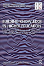 Cover: Building Knowledge in Higher Education - Routledge