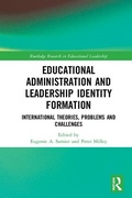 Cover: Educational Administration and Leadership Identity Formation - Routledge