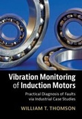 Cover: Vibration Monitoring of Induction Motors - Cambridge University Press