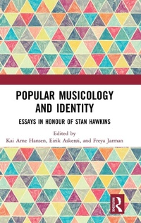 Enlarge image Cover: Popular Musicology and Identity - Routledge