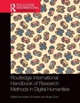 Cover: Routledge International Handbook of Research Methods in Digital Humanities - Routledge