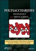 Cover: Polysaccharides - Properties and Applications - Wiley