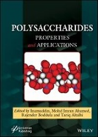 Enlarge image Cover: Polysaccharides - Properties and Applications - Wiley