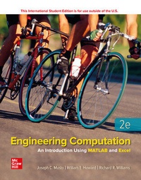 Enlarge image Cover: Engineering Computation: An Introduction Using MATLAB and Excel - McGraw-Hill Education