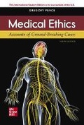 Cover: ISE Medical Ethics: Accounts of Ground-Breaking Cases - McGraw-Hill Education