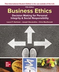 Cover: ISE Business Ethics: Decision Making for Personal Integrity & Social Responsibility - McGraw-Hill Education
