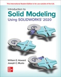 Cover: ISE Introduction to Solid Modeling Using SOLIDWORKS 2020 - McGraw-Hill Education