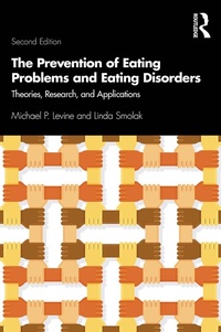 Abbildung von: The Prevention of Eating Problems and Eating Disorders - Routledge
