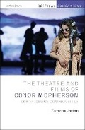 Cover: The Theatre and Films of Conor McPherson - Methuen Drama
