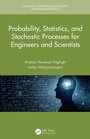 Cover: Probability, Statistics, and Stochastic Processes for Engineers and Scientists - CRC Press