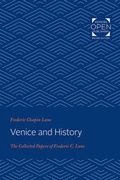 Cover: Venice and History - Johns Hopkins University Press