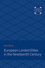 Cover: European Landed Elites in the Nineteenth Century - Johns Hopkins University Press