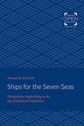 Cover: Ships for the Seven Seas - Johns Hopkins University Press