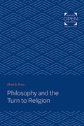 Cover: Philosophy and the Turn to Religion - Johns Hopkins University Press