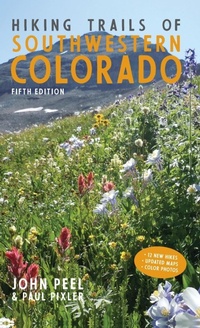Abbildung von: Hiking Trails of Southwestern Colorado, Fifth Edition - Graphic Arts Books
