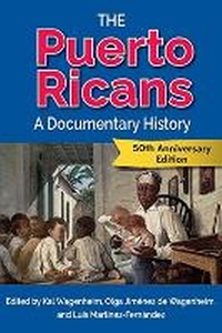 Enlarge image Cover: The Puerto Ricans - Markus Wiener Publishing Inc