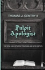 Cover: Pulpit Apologist - Wipf & Stock Publishers
