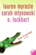 Cover: How to Be Bad - HarperCollins