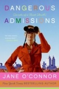 Cover: Dangerous Admissions - HarperCollins
