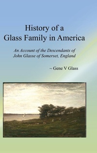 Enlarge image Cover: History of a Glass Family in America - Information Age Publishing
