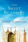 Cover: The Sweet By and By - HarperCollins