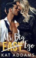 Cover: Mr. Big Ego - Kat Addams