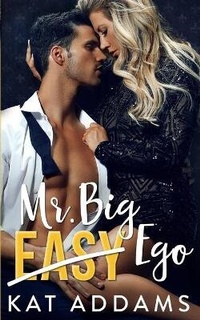 Enlarge image Cover: Mr. Big Ego - Kat Addams