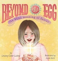 Cover: Beyond the Egg - Lindsey Coker Luckey