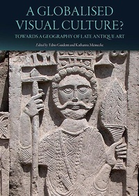Enlarge image Cover: A Globalised Visual Culture? - Oxbow Books