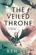 Cover: The Veiled Throne - Head of Zeus --  an AdAstra Book