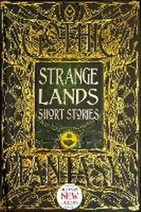 Enlarge image Cover: Strange Lands Short Stories - Flame Tree Publishing