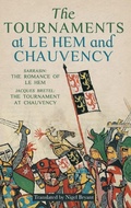 Cover: The Tournaments at Le Hem and Chauvency - Boydell Press